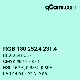 カラーコード: RGB 180 252.4 231.4 | qconv.com