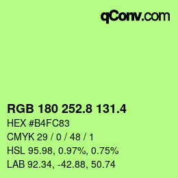 カラーコード: RGB 180 252.8 131.4 | qconv.com