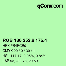 カラーコード: RGB 180 252.8 176.4 | qconv.com