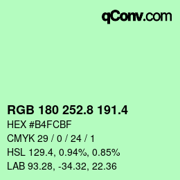 カラーコード: RGB 180 252.8 191.4 | qconv.com