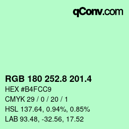 カラーコード: RGB 180 252.8 201.4 | qconv.com