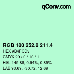 カラーコード: RGB 180 252.8 211.4 | qconv.com