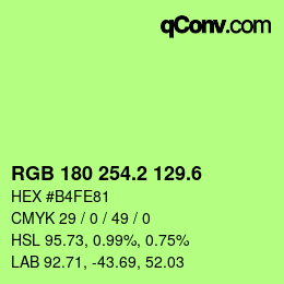 カラーコード: RGB 180 254.2 129.6 | qconv.com