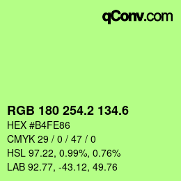 カラーコード: RGB 180 254.2 134.6 | qconv.com