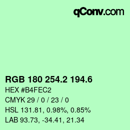 カラーコード: RGB 180 254.2 194.6 | qconv.com