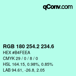 カラーコード: RGB 180 254.2 234.6 | qconv.com