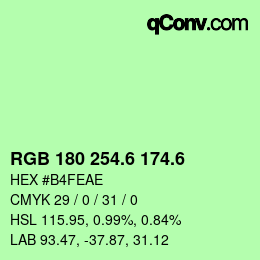 カラーコード: RGB 180 254.6 174.6 | qconv.com