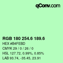 カラーコード: RGB 180 254.6 189.6 | qconv.com