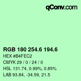 カラーコード: RGB 180 254.6 194.6 | qconv.com