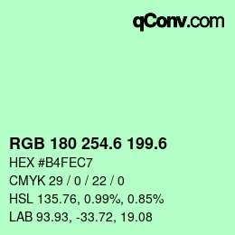 カラーコード: RGB 180 254.6 199.6 | qconv.com