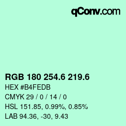 カラーコード: RGB 180 254.6 219.6 | qconv.com