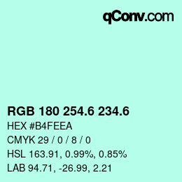 カラーコード: RGB 180 254.6 234.6 | qconv.com