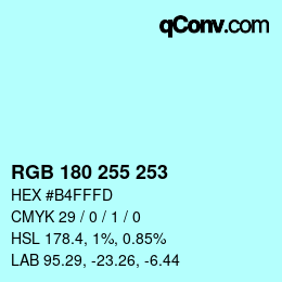 Color code: RGB 180 255 253 | qconv.com