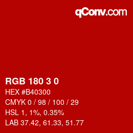 Color code: RGB 180 3 0 | qconv.com