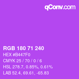 Color code: RGB 180 71 240 | qconv.com