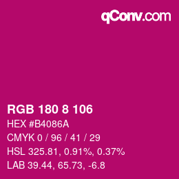 Color code: RGB 180 8 106 | qconv.com