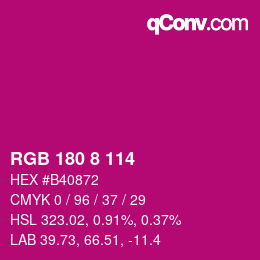 Color code: RGB 180 8 114 | qconv.com