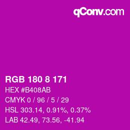 Color code: RGB 180 8 171 | qconv.com