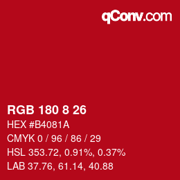 Color code: RGB 180 8 26 | qconv.com