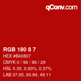 Color code: RGB 180 8 7 | qconv.com