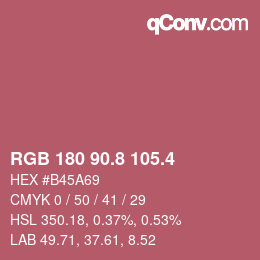 カラーコード: RGB 180 90.8 105.4 | qconv.com
