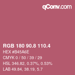 カラーコード: RGB 180 90.8 110.4 | qconv.com