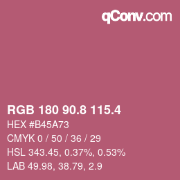 カラーコード: RGB 180 90.8 115.4 | qconv.com