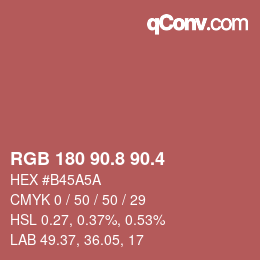 カラーコード: RGB 180 90.8 90.4 | qconv.com
