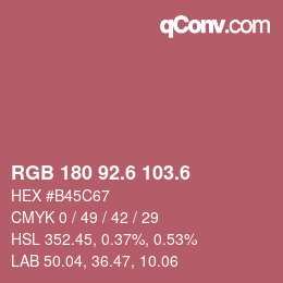 カラーコード: RGB 180 92.6 103.6 | qconv.com