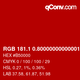 カラーコード: RGB 181.1 0.80000000000001 0 | qconv.com