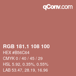 カラーコード: RGB 181.1 108 100 | qconv.com