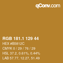 カラーコード: RGB 181.1 129 44 | qconv.com