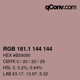 カラーコード: RGB 181.1 144 144 | qconv.com