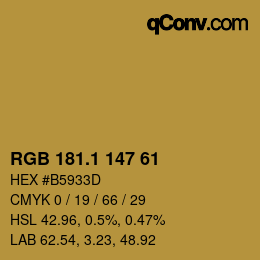 カラーコード: RGB 181.1 147 61 | qconv.com