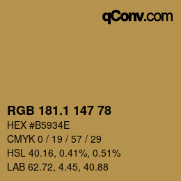 カラーコード: RGB 181.1 147 78 | qconv.com