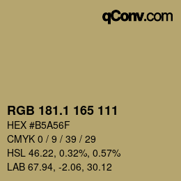 カラーコード: RGB 181.1 165 111 | qconv.com