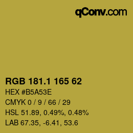 カラーコード: RGB 181.1 165 62 | qconv.com