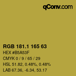 カラーコード: RGB 181.1 165 63 | qconv.com