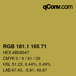 カラーコード: RGB 181.1 165 71 | qconv.com