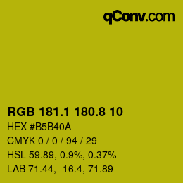 カラーコード: RGB 181.1 180.8 10 | qconv.com