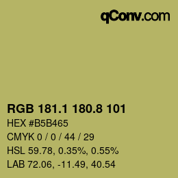 カラーコード: RGB 181.1 180.8 101 | qconv.com