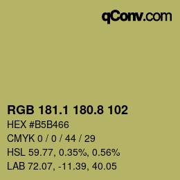 カラーコード: RGB 181.1 180.8 102 | qconv.com