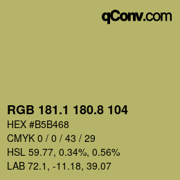 カラーコード: RGB 181.1 180.8 104 | qconv.com