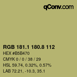カラーコード: RGB 181.1 180.8 112 | qconv.com