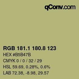 Color code: RGB 181.1 180.8 123 | qconv.com