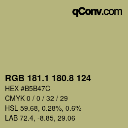 カラーコード: RGB 181.1 180.8 124 | qconv.com