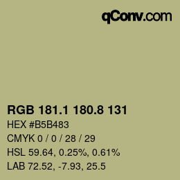 カラーコード: RGB 181.1 180.8 131 | qconv.com