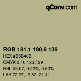 Color code: RGB 181.1 180.8 139 | qconv.com