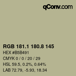 カラーコード: RGB 181.1 180.8 145 | qconv.com