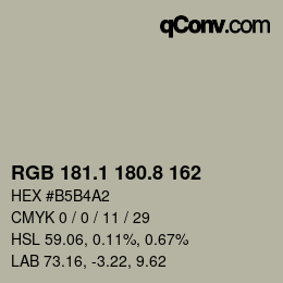 カラーコード: RGB 181.1 180.8 162 | qconv.com